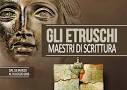 Etruschi maestri di scrittura