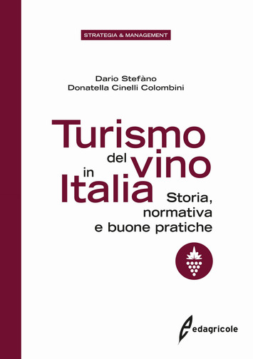 Turismo del vino in Italia di Dario Stefàno e Donatella Cinelli Colombini. Presentato in Senato. Via Movimento Turismo del Vino.